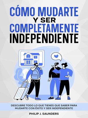 cover image of Cómo Mudarte y Ser Completamente Independiente